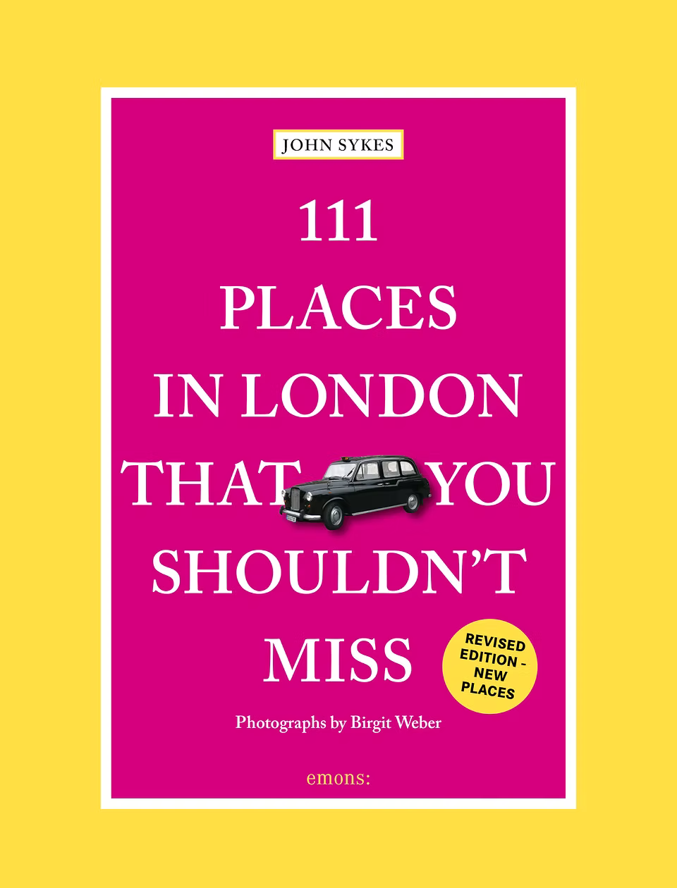 111 Places in London That You Shouldn't Miss