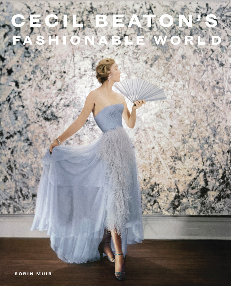 Cecil Beaton's Fashionable World