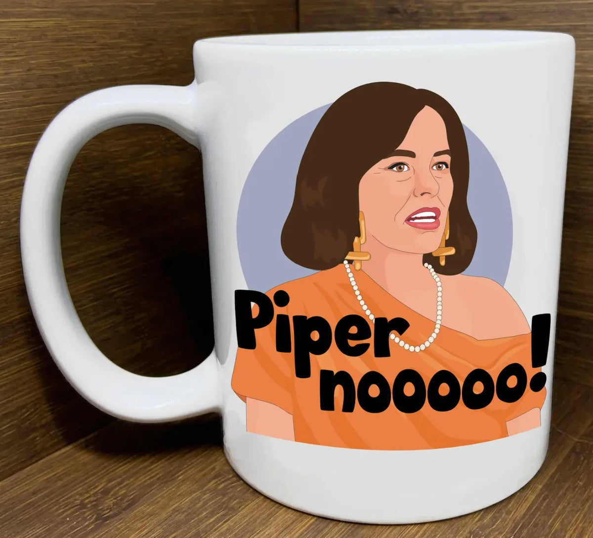 Citizen Ruth The White Lotus Piper No! Mug