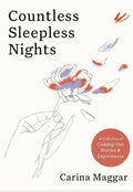 Countless Sleepless Nights