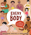Every Body: First Conversation about Bodies