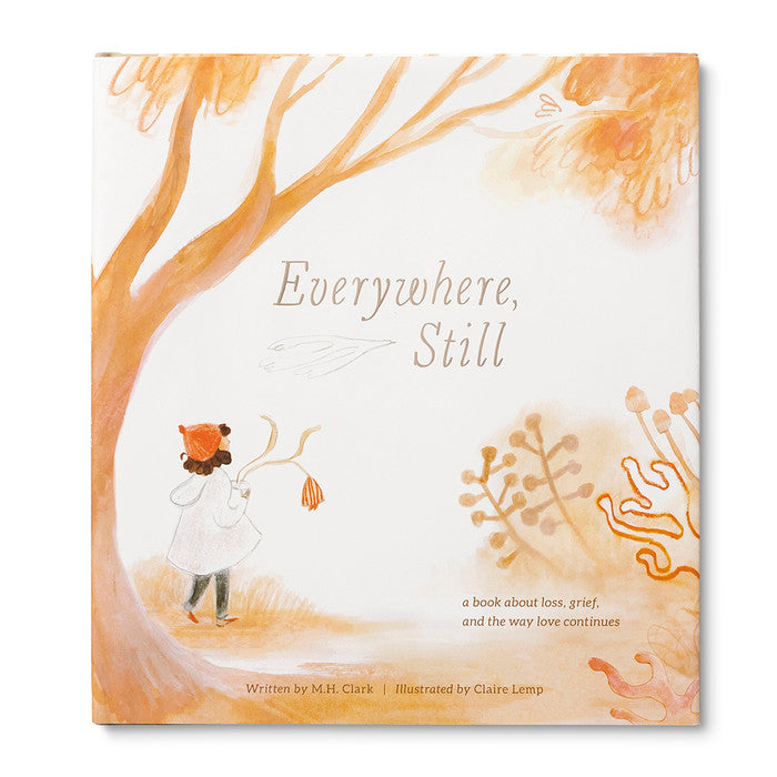 Everywhere, Still - by M H Clark