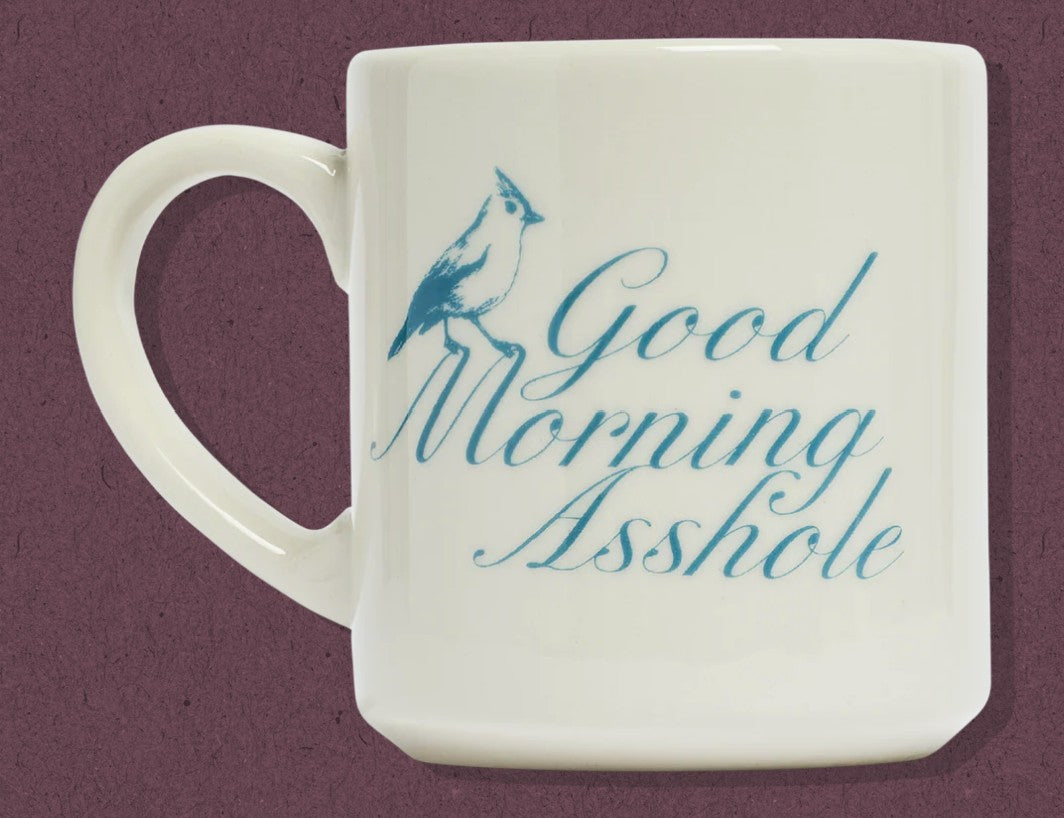 Fishs Eddy Good Morning Asshole Mug