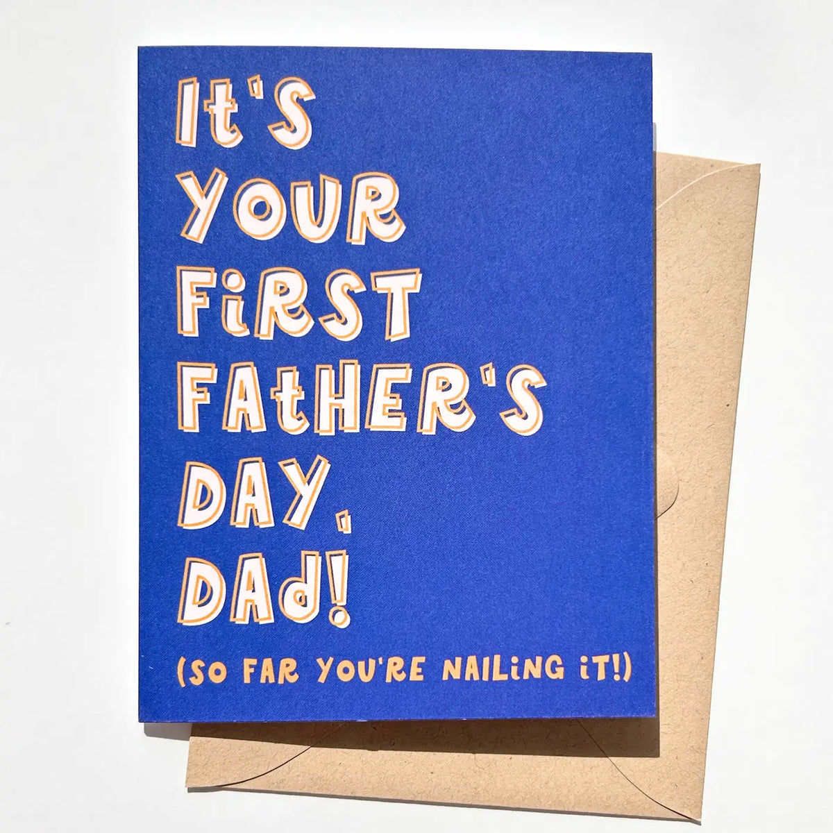 Five Dot Post You're Nailing It First Father's Day