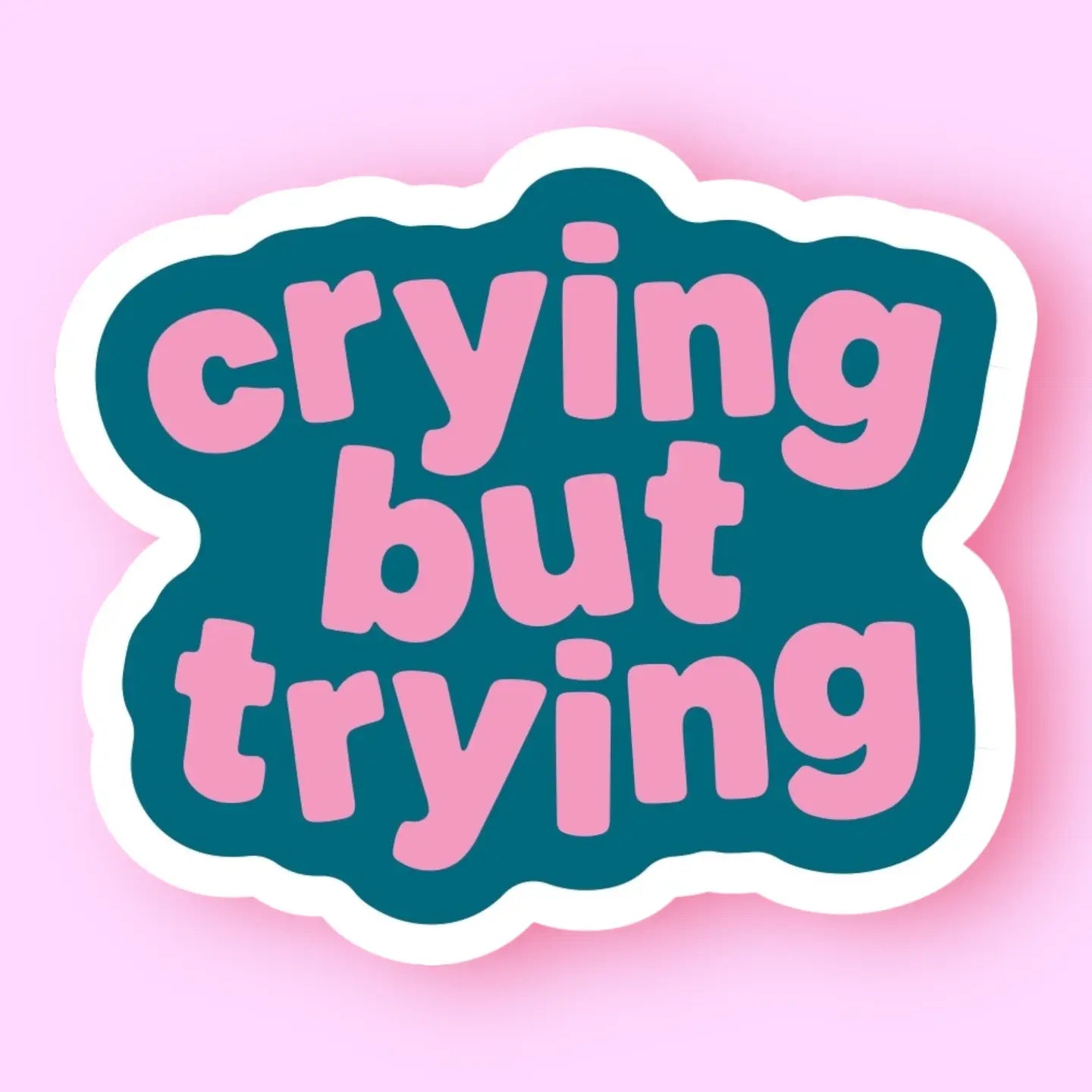 Hissin Kitten Crying But Trying Sticker
