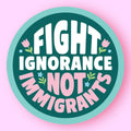 Hissin Kitten Fight Ignorance Not Immigrants Sticker