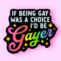 Hissin Kitten If Being Gay Was a Choice Sticker