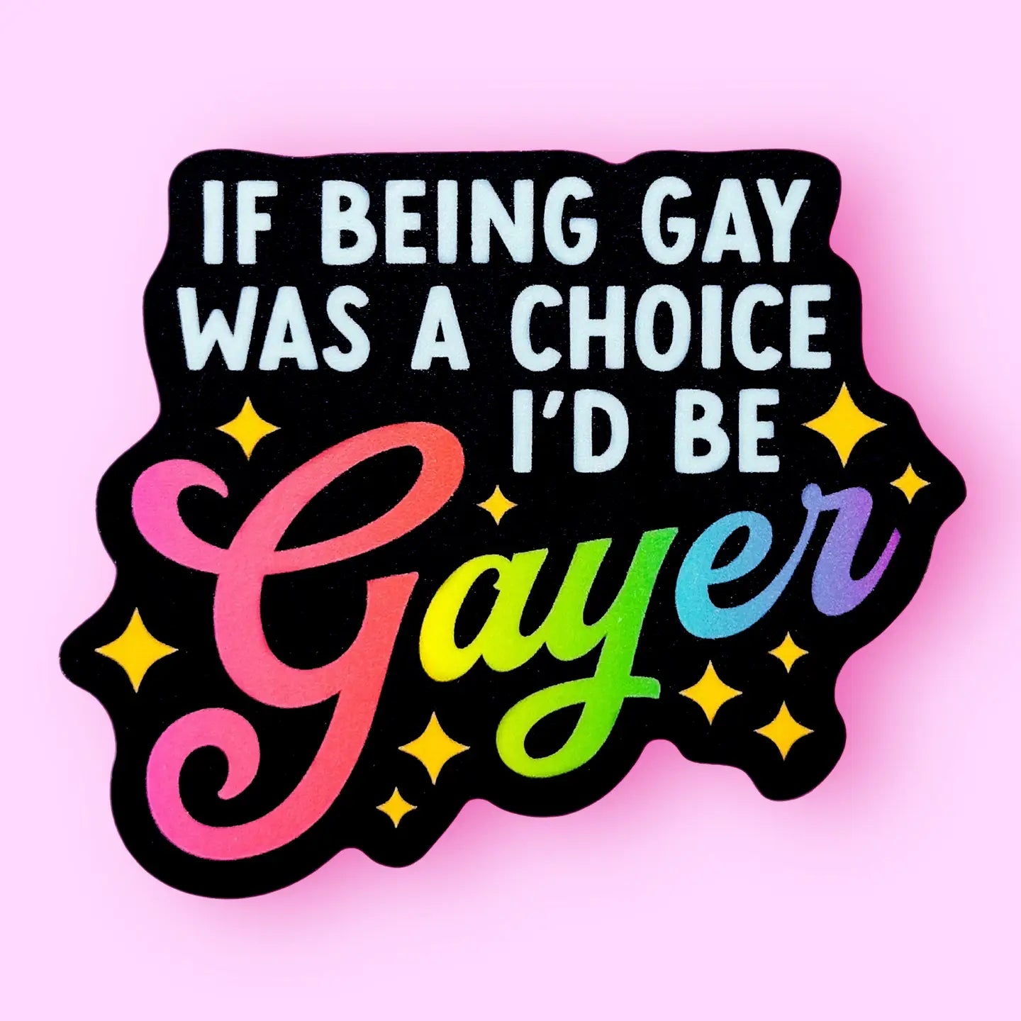 Hissin Kitten If Being Gay Was a Choice Sticker