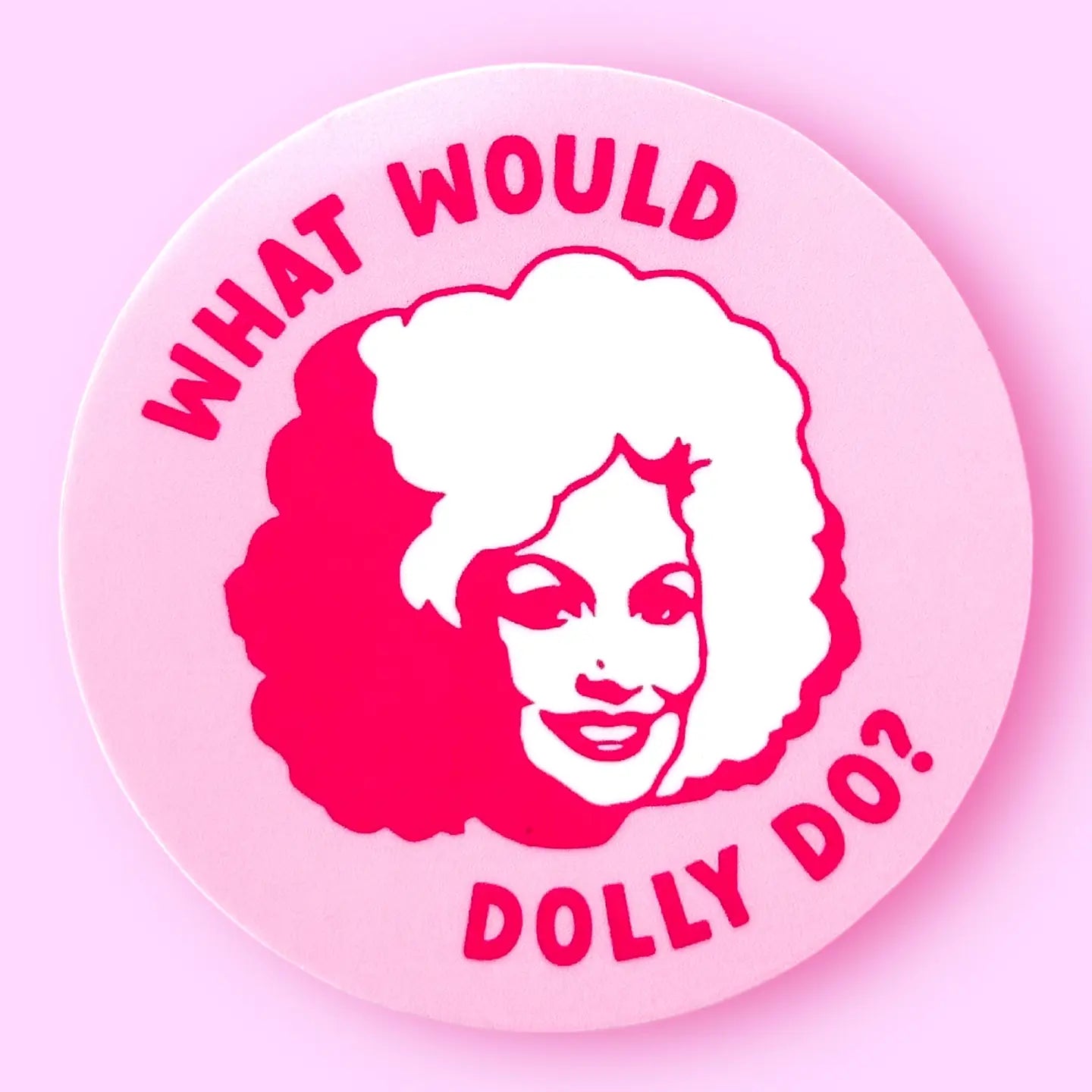 Hissin Kitten What Would Dolly Do Sticker