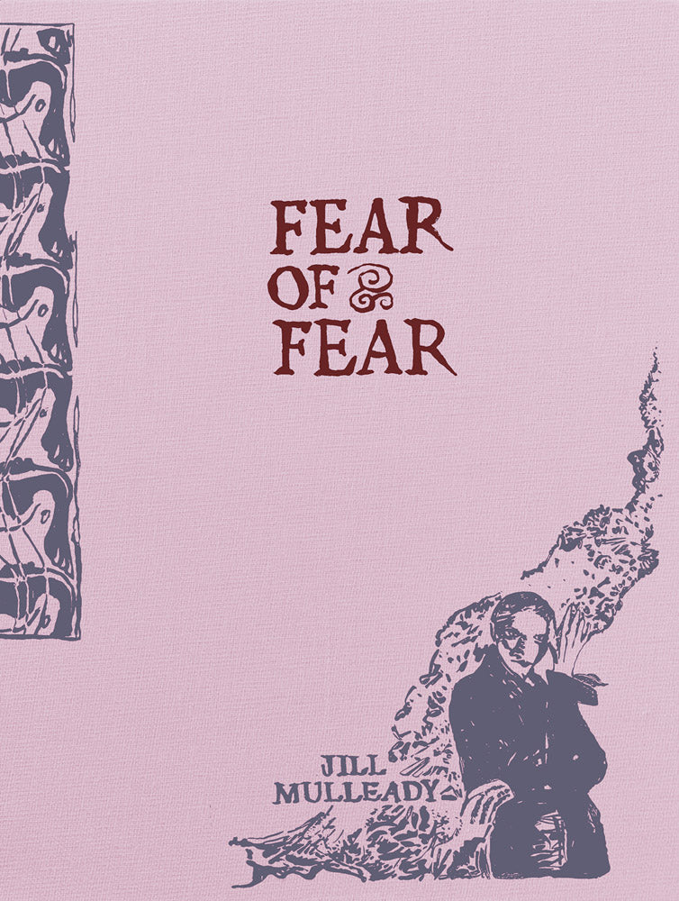 Jill Mulleady Fear of Fear