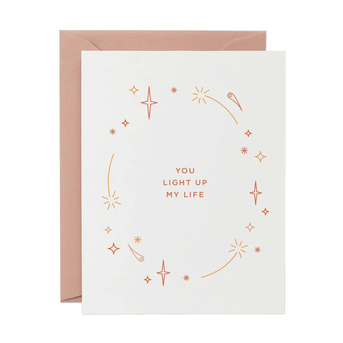 Line and Kind You Light Up My Life Card