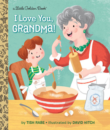 Little Golden Book: I Love You, Grandma!