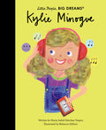 Little People, Big Dreams: Kylie Minogue