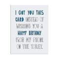Near Modern Disaster Toilet Birthday