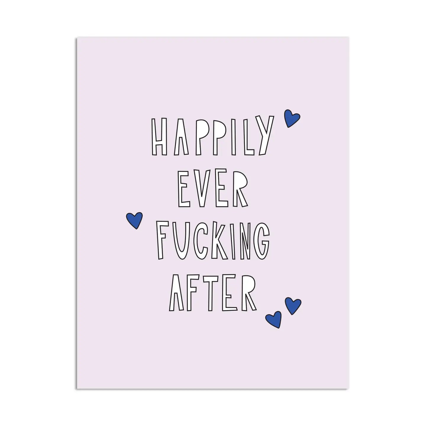 Near Modern Disaster Happily Ever Fucking After Card