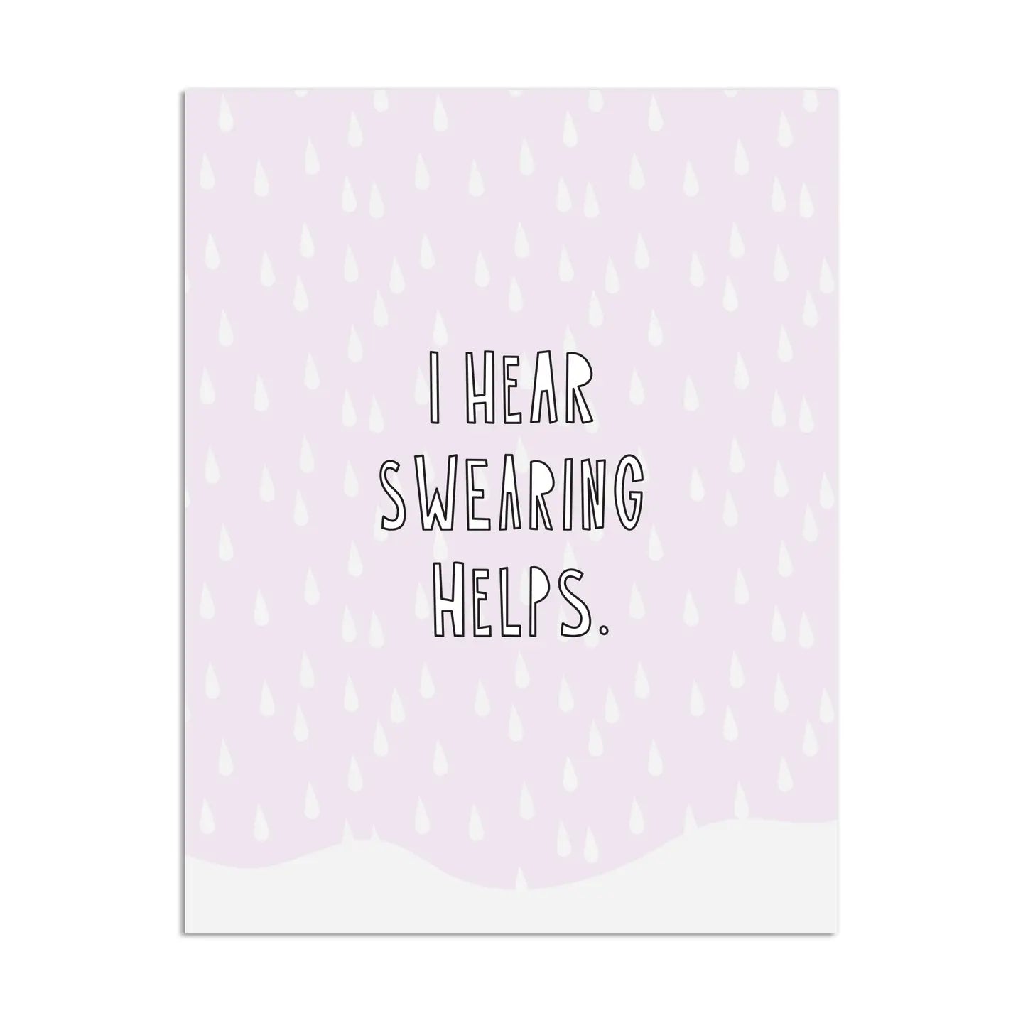 Near Modern Disaster I Hear Swearing Helps Card