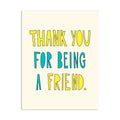 Near Modern Disaster Thank You For Being a Friend