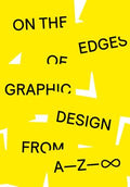 On the Edges of Graphic Design