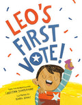 Leo's First Vote! - by Christina Soontornvat