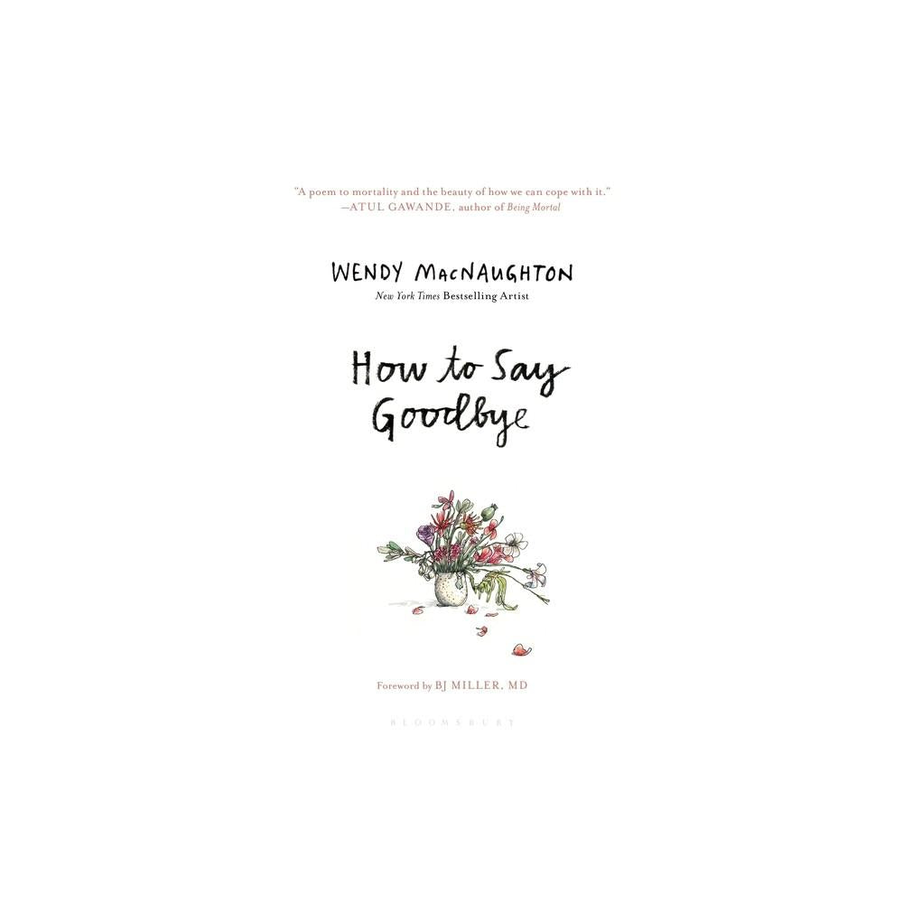 How to Say Goodbye