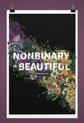 Transpainter Nonbinary is Beautiful Print