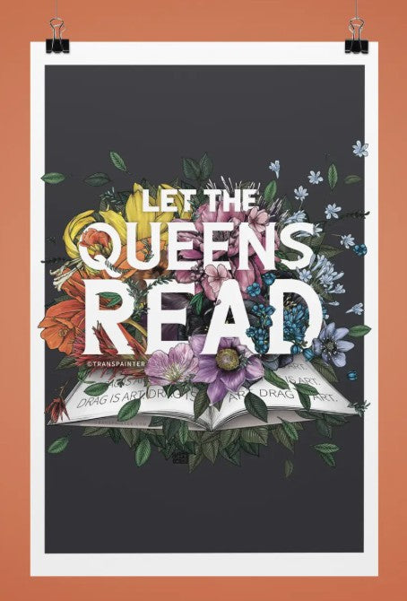 Transpainter Let the Queens Read Print