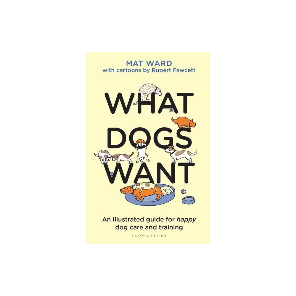 What Dogs Want