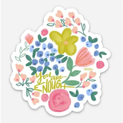 Anna Whitham You Are Enough Sticker