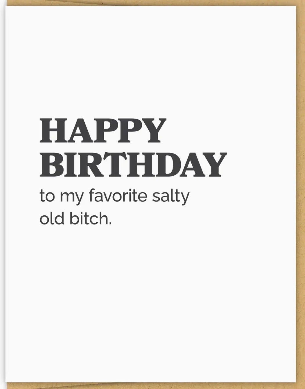 Spacepig Favorite Salty Old Bitch Birthday