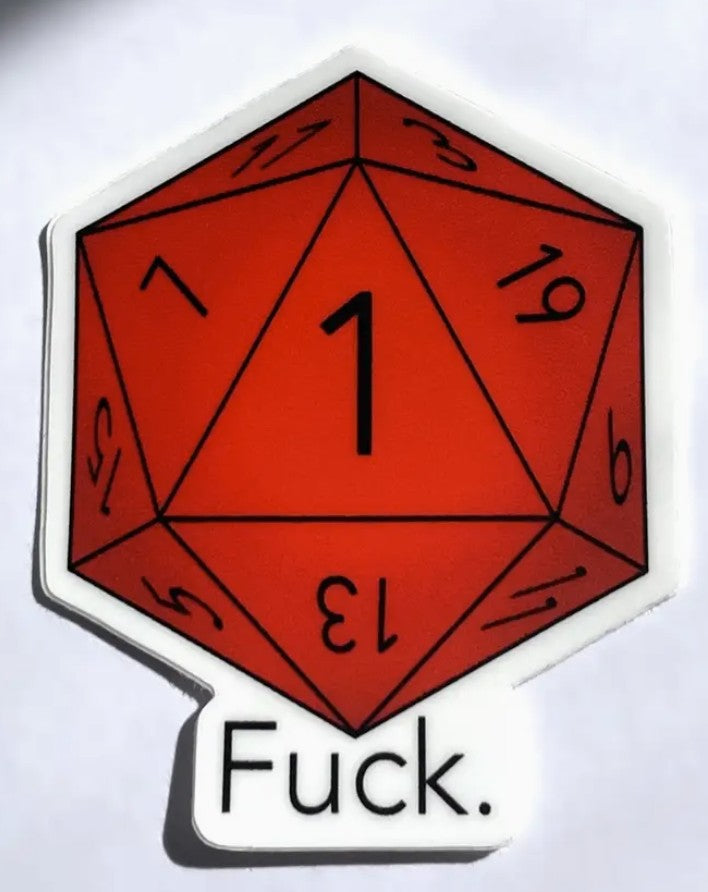 Pushing Whimsy Fuck Dice Sticker