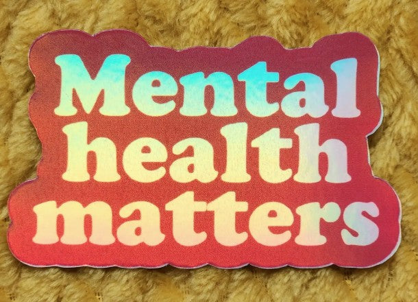 Luxe Trauma Mental Health Matters Sticker