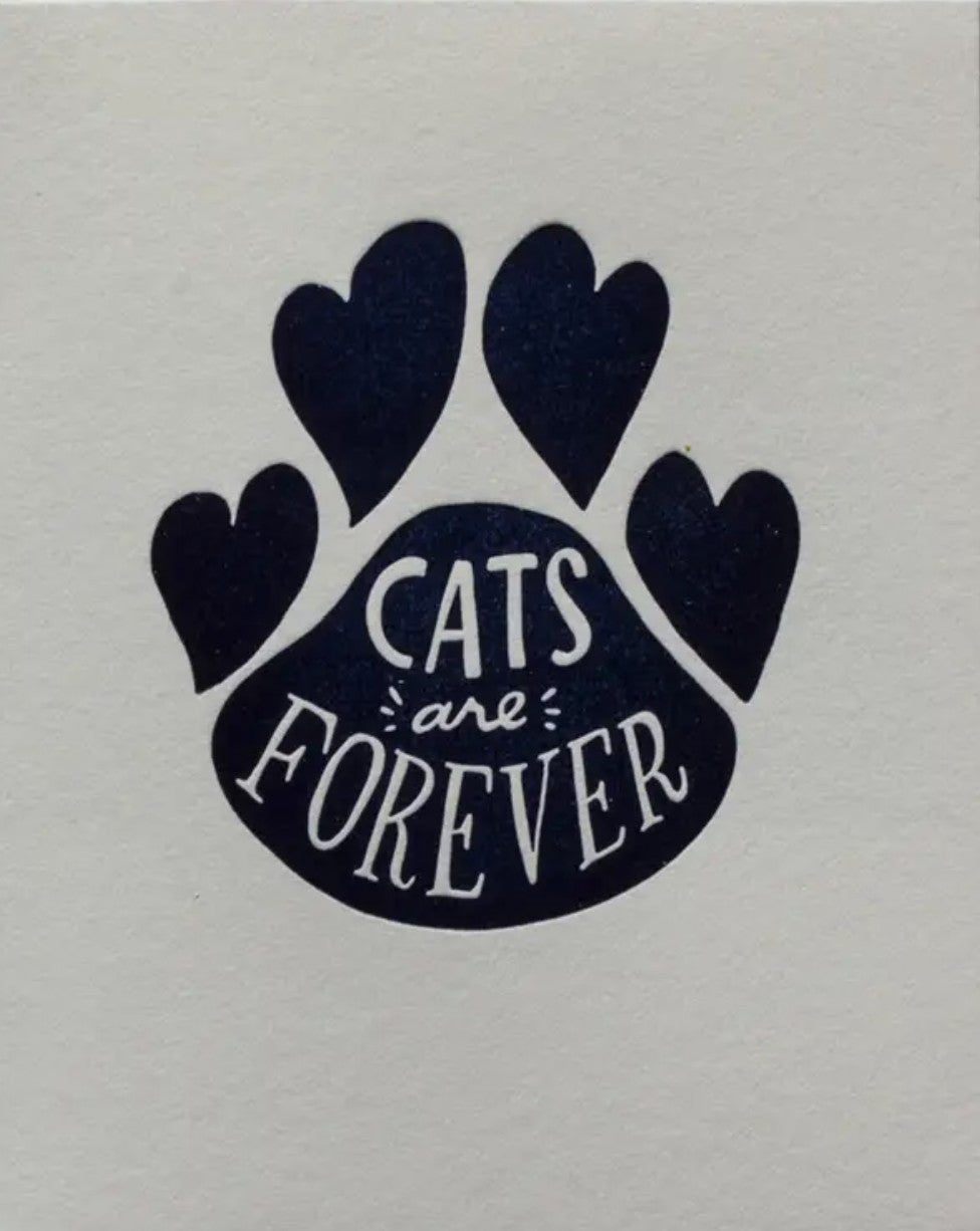 Ladyfingers Letterpress Cats are Forever Card