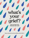 What's Your Grief