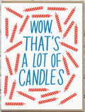 Bench Pressed Wow, That's a Lot of Candles BIG Card