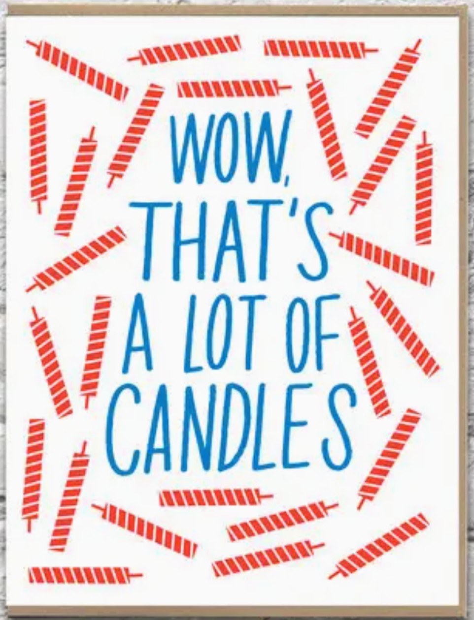 Bench Pressed Wow, That's a Lot of Candles BIG Card
