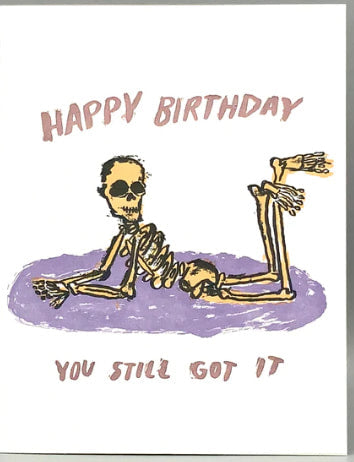Westland Press Still Got It Birthday Card
