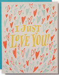Ladyfingers Letterpress I Just Love You