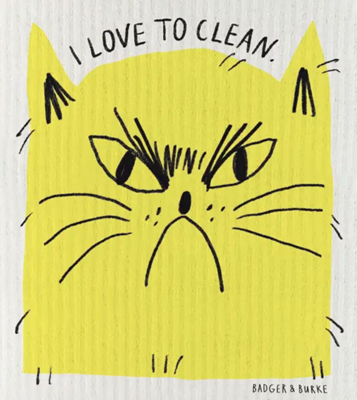 Badger & Burke I Love to Clean Sponge Cloth