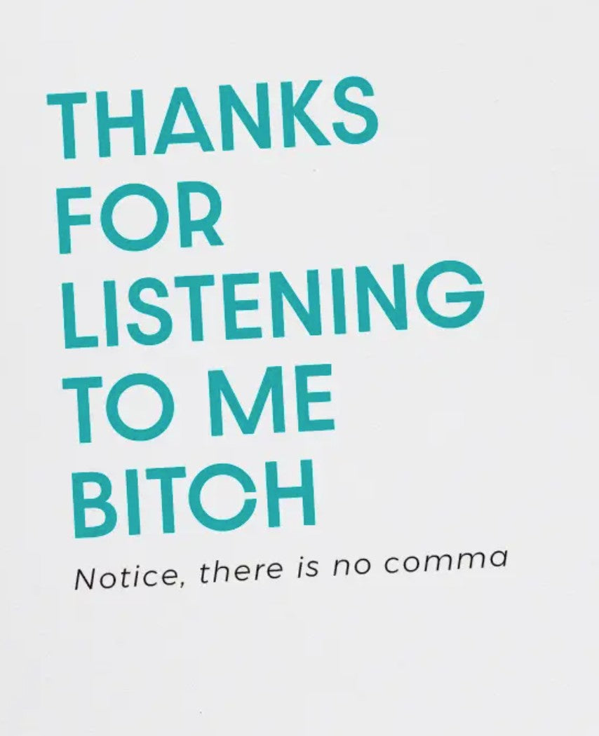 Jones Street Thanks for Listening Card