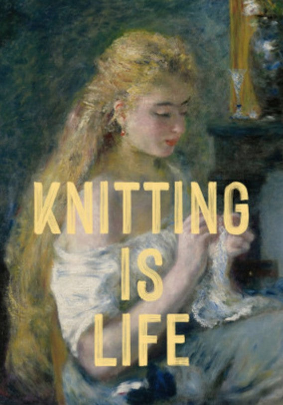 East End Knitting is Life Card