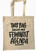Ladyfingers Letterpress Feminist Agenda Tote