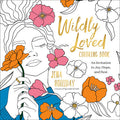 Wildly Loved Coloring Book - by Jena Holliday
