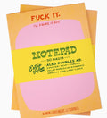 Ladyfingers Letterpress Fuck It Notepad
