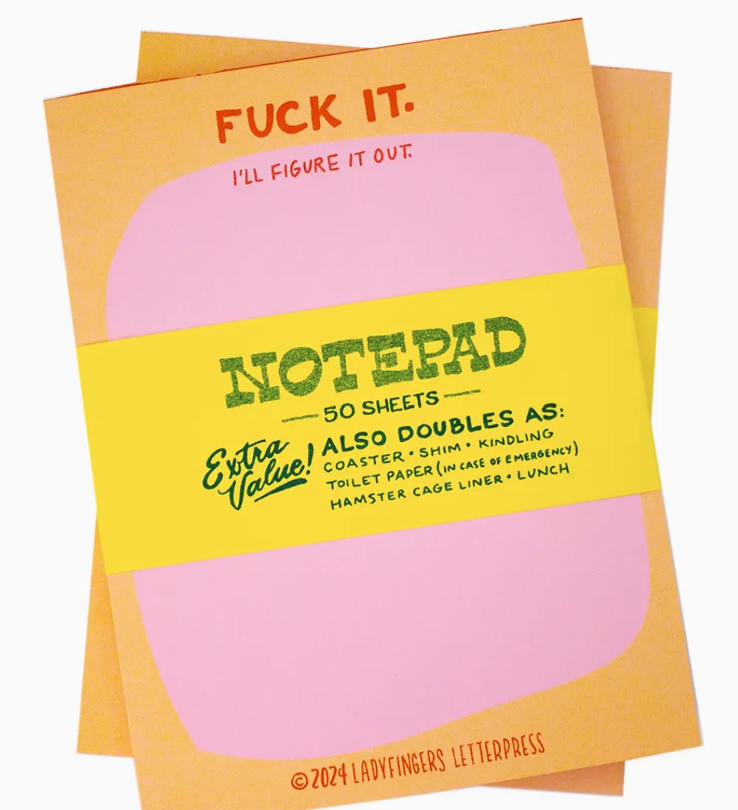 Ladyfingers Letterpress Fuck It Notepad