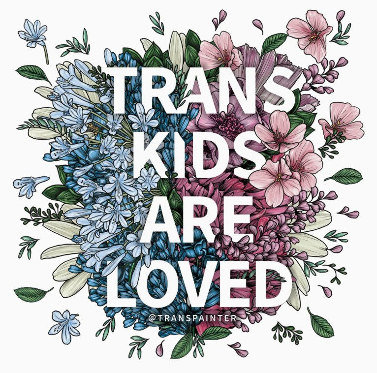Transpainter Trans Kids are Loved Sticker
