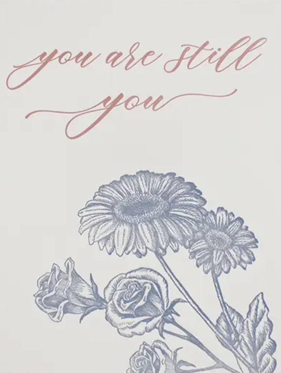 Rust Belt Love You are Still You Card