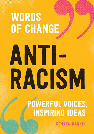 Words of Change: Anti-Racism