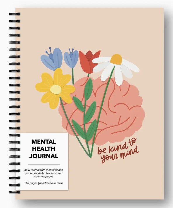 Kyn You Believe It Be Kind to Your Mind Mental Health Journal