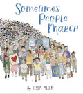 Sometimes People March