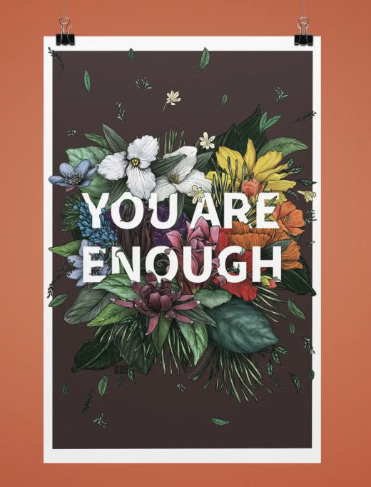 Transpainter You are Enough Print